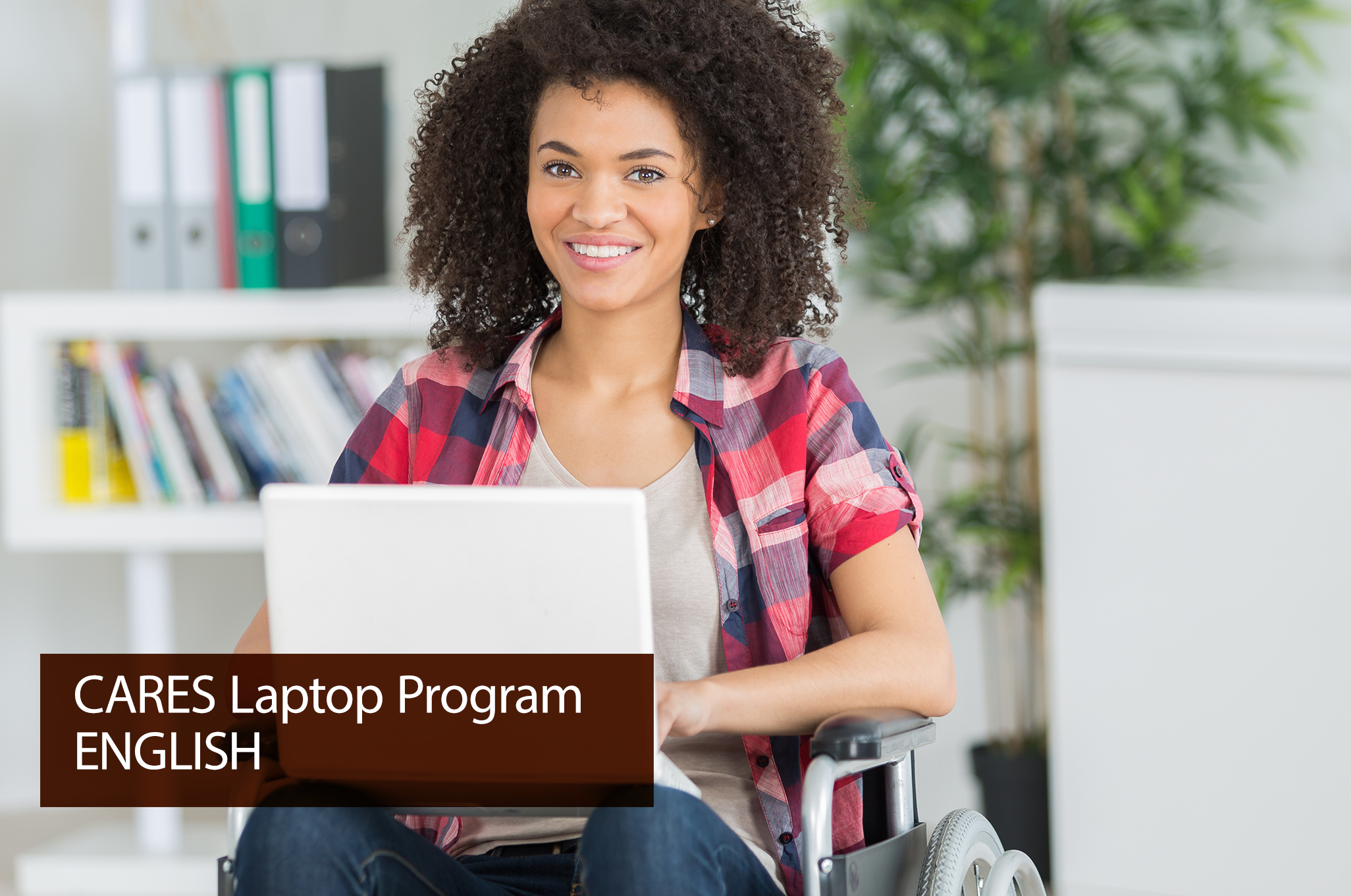 CARES Laptop Program English